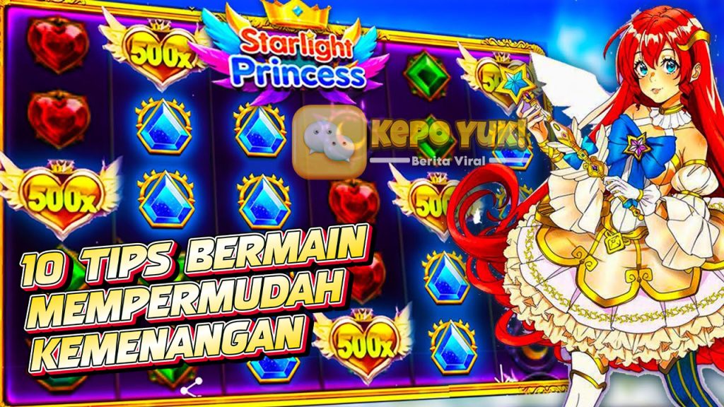 Cara Mudah Menang Bermain di Starlight Princess Pragmatic Play