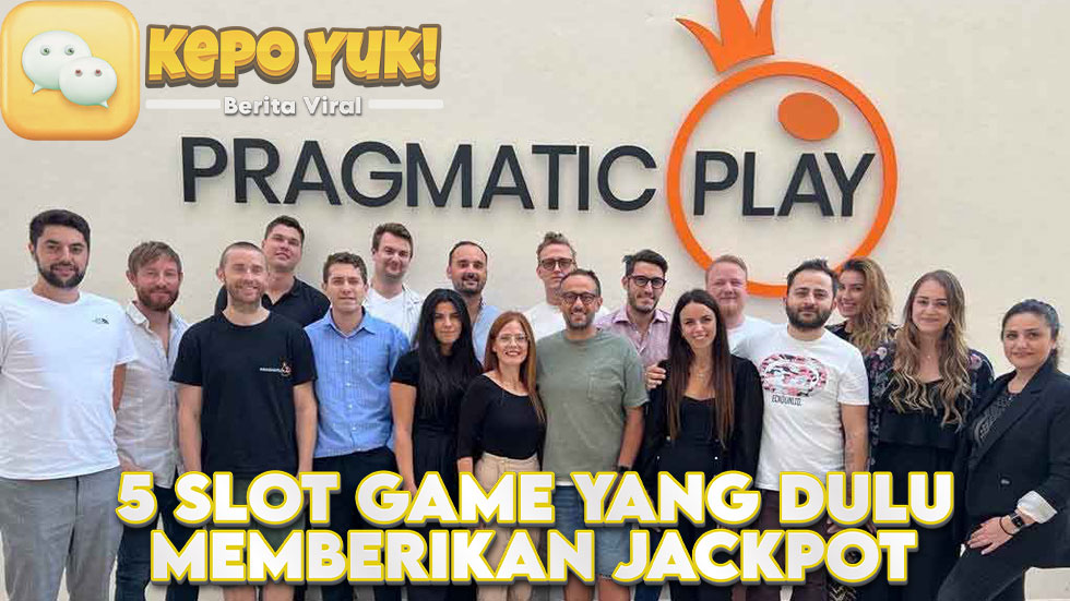 Daftar 5 Slot Pragmatic Yang Dulunya Sering Memberikan Jackpot