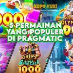 Game Populer yang Sering Berikan Jackpot di Pragmatic Play