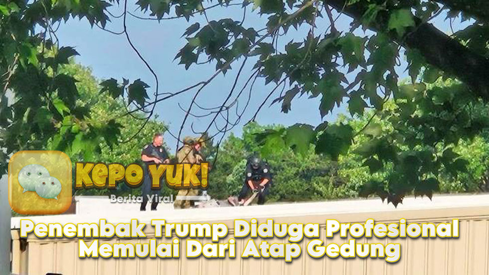 Penembak Trump Diduga Profesional, Memulai Dari Atap Gedung