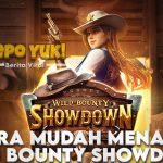 Cara Mudah Menang Besar Bermain di Wild Bounty Showdown PG SOFT