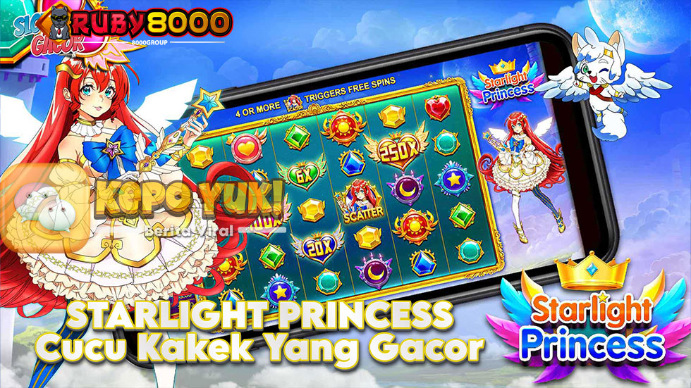 Starlight Princess: Cucu Kakek Yang Gacor di Pragmatic Play