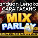 Taruhan Parlay: Cara Menghitung Partai Bola dan Pembayarannya