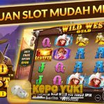 Cara Mudah Cepat Menang Bermain Wild West Gold