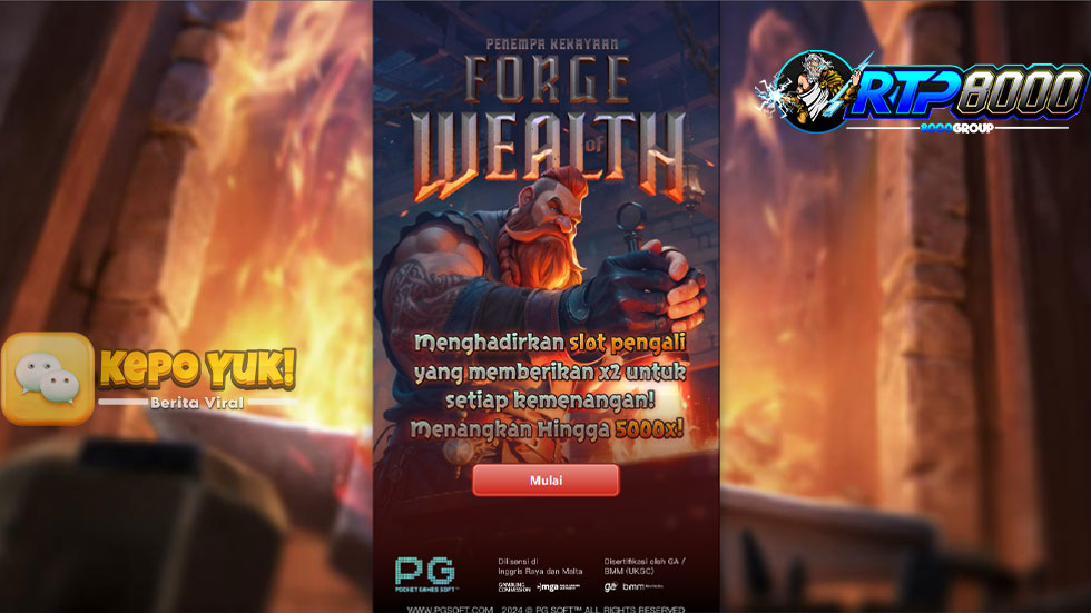 Game Forge of Wealth Pemberi Keberuntungan Jackpot Besar