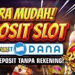 Situs Slot Penyedia Dana Deposit Cepat Tanpa Kendala Pending