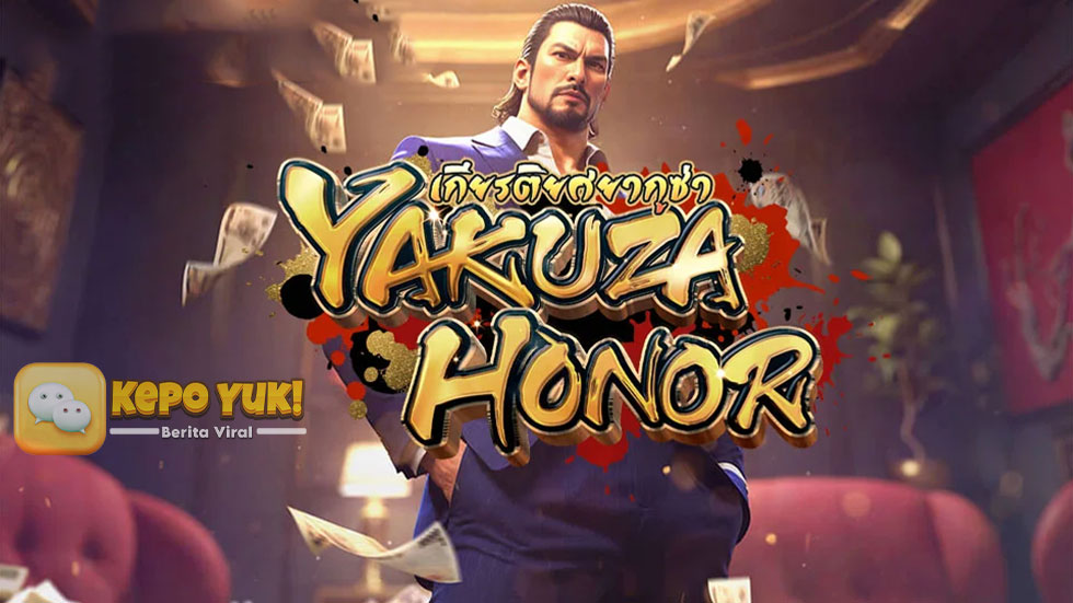 Cara Bermain Slot Yakuza Honor dengan Cerdas dan Efektif