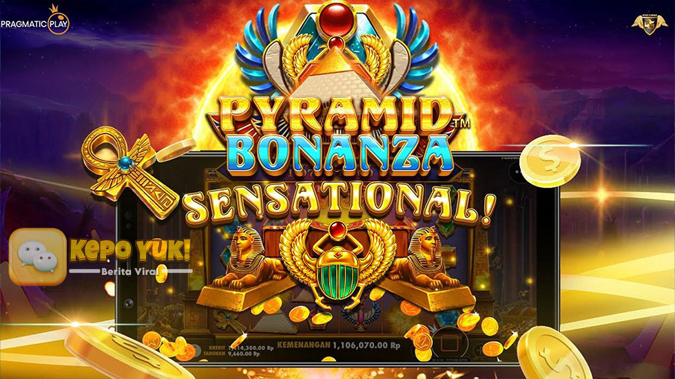 Kunci Sukses Menang Besar di Slot Gacor Pyramid Bonanza