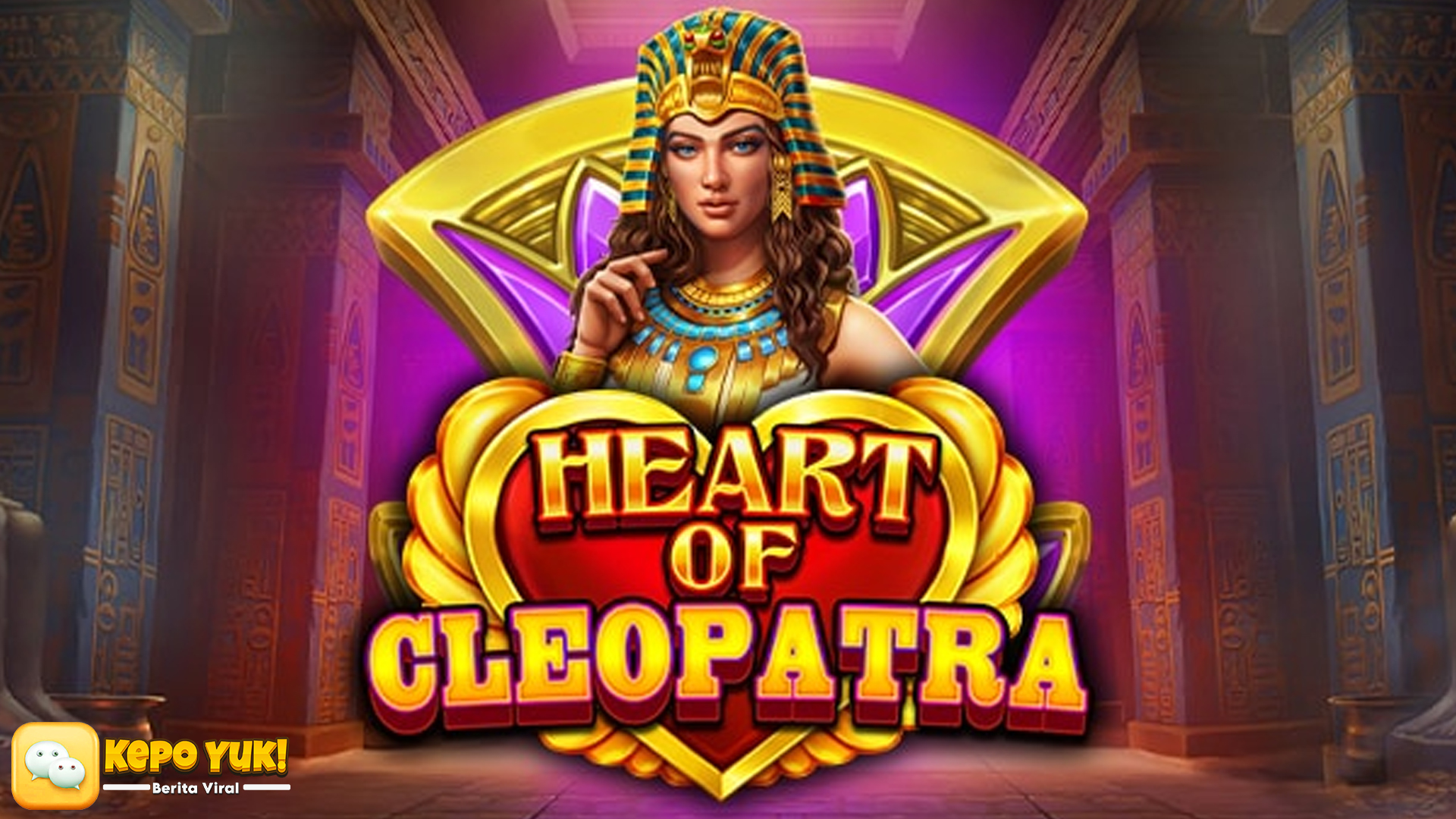 Heart of Cleopatra: Slot Mesir Kuno yang Bikin Ketagihan