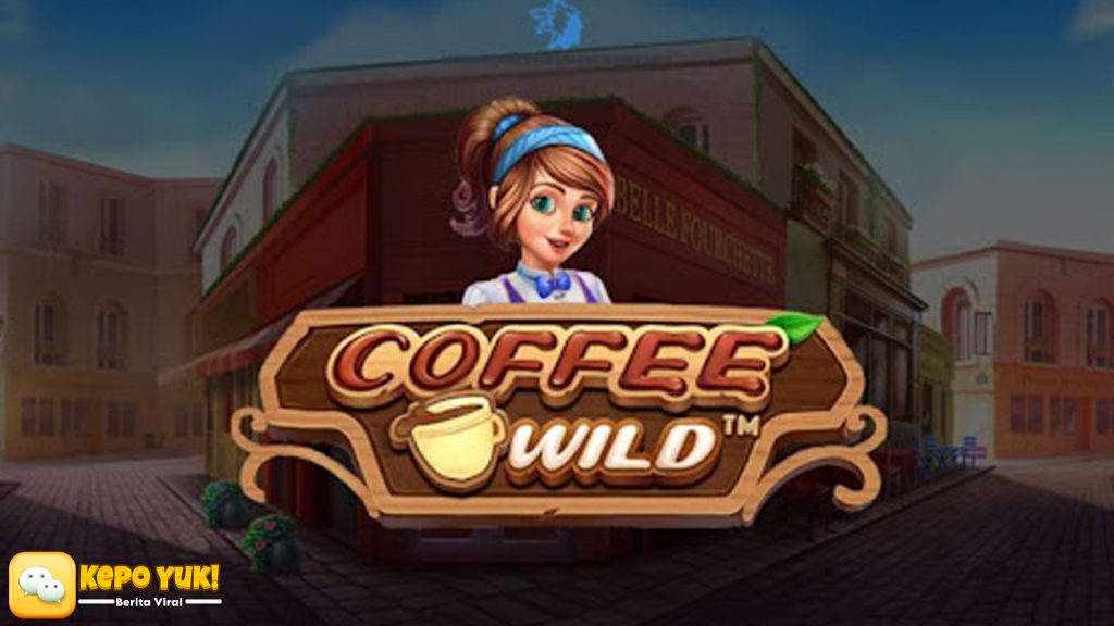 Slot Coffee Wild: Sensasi Berbeda yang Membuat Ketagihan