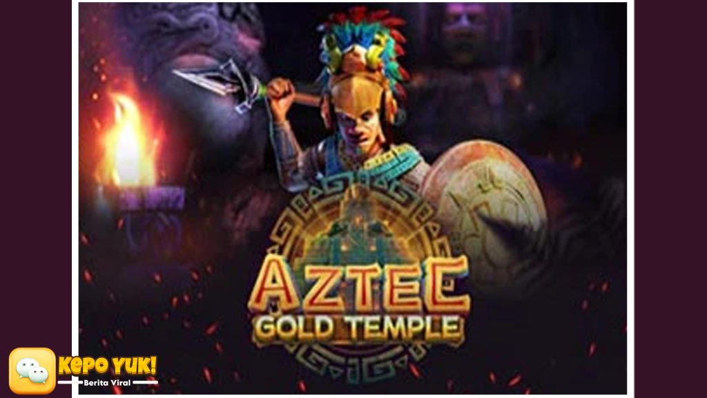 Eksplorasi Kejutan di Slot Aztec: Gold Temple – Penuh Harta