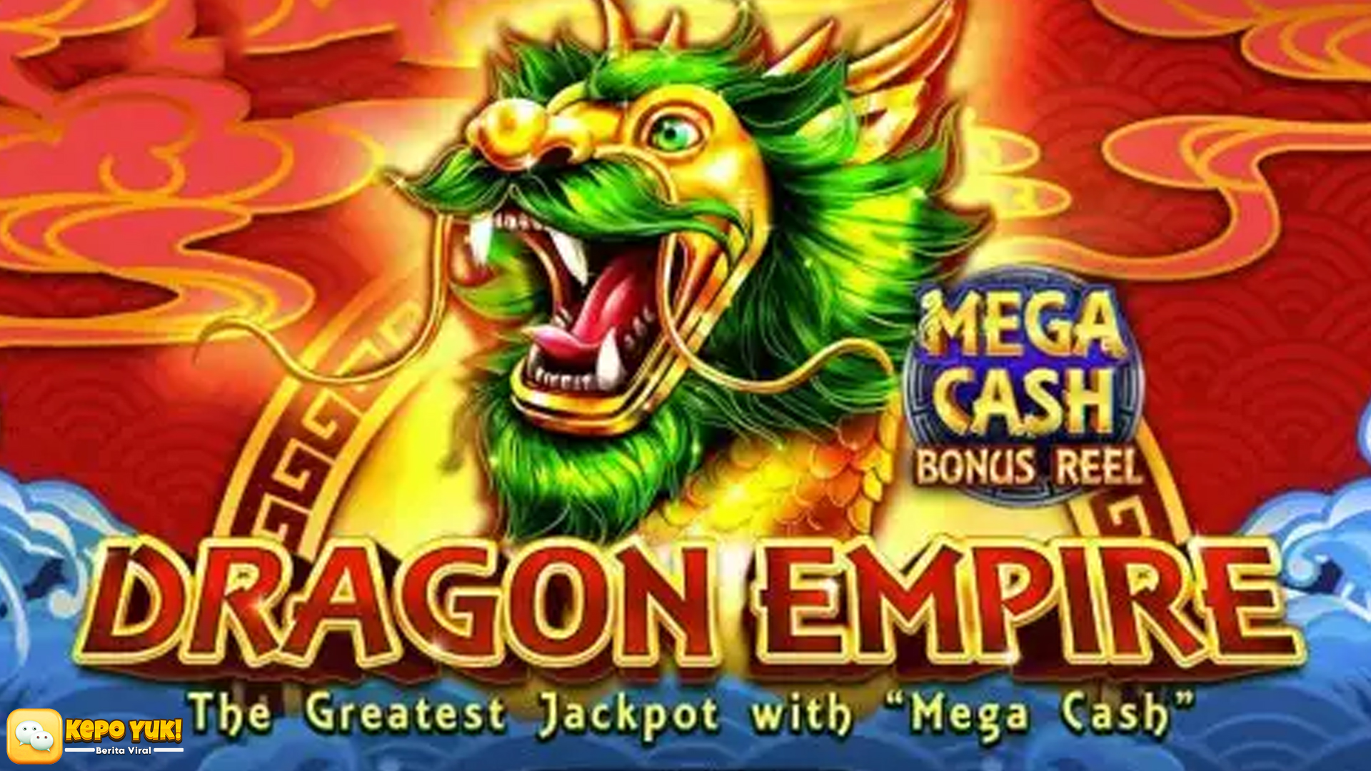 Slot Dragon Empire: Petualangan Menanti Keberuntungan Anda